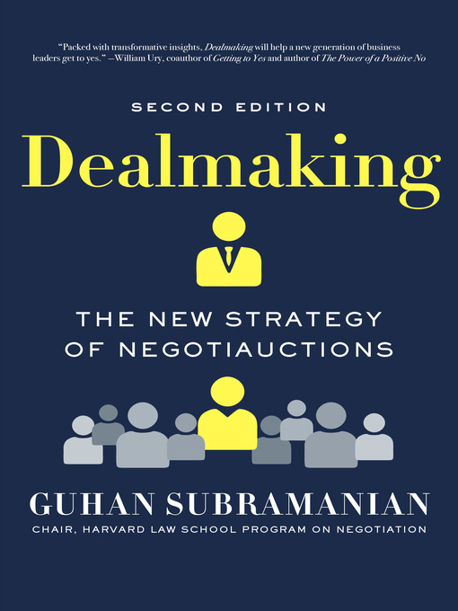 Title details for Dealmaking by Guhan Subramanian - Available